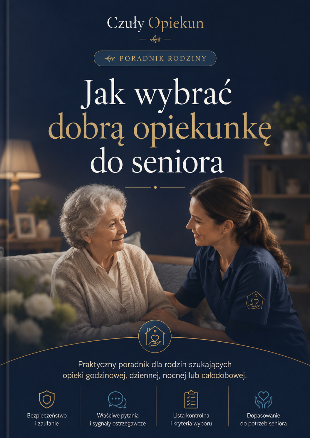 Jak wybrać dobrą opiekunkę do seniora