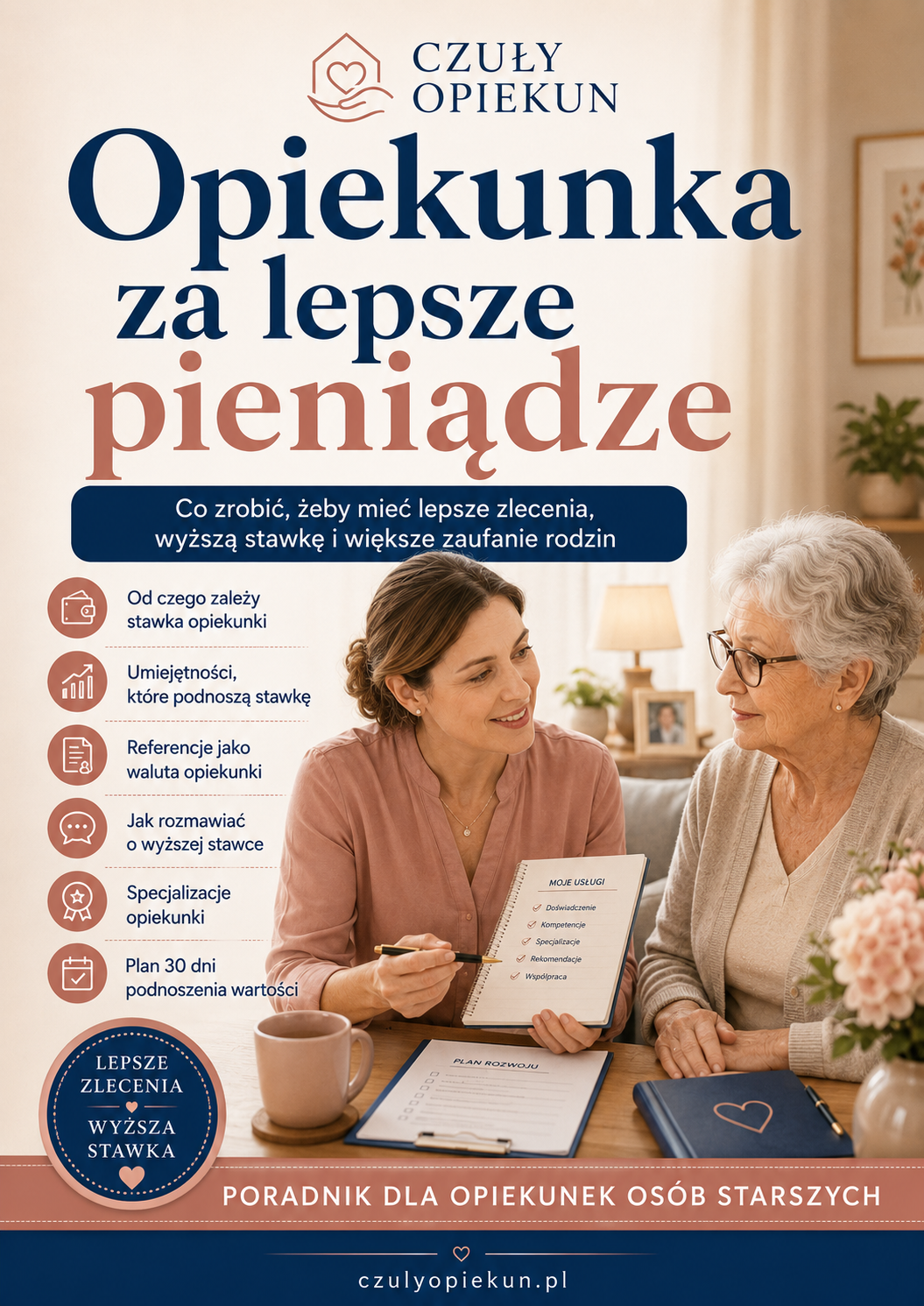 Opiekunka za lepsze pieniądze